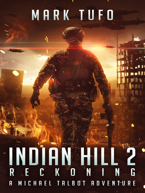 Title details for Indian Hill 2 by Mark Tufo - Available